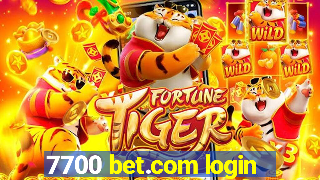 7700 bet.com login